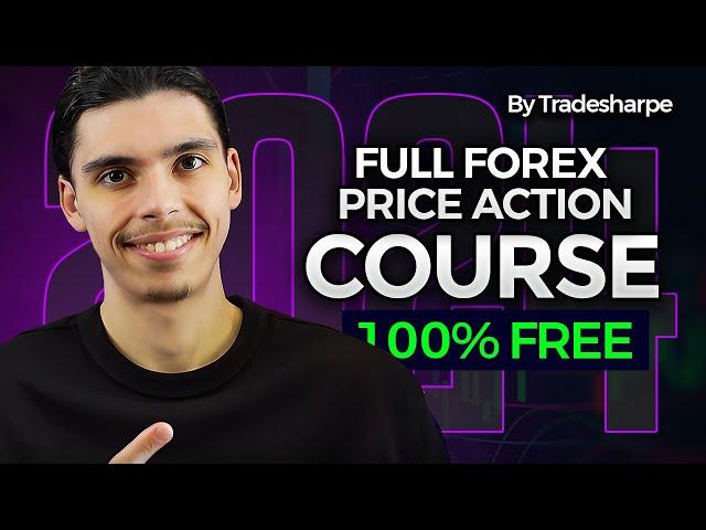 Full FOREX Trading Course 2024 | The Art Of Price Action By Tradesharpe