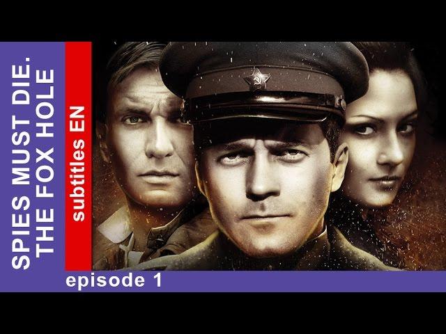 Spies Must Die. The Fox Hole - Episode 1. Military Detective Story. StarMedia. English Subtitles