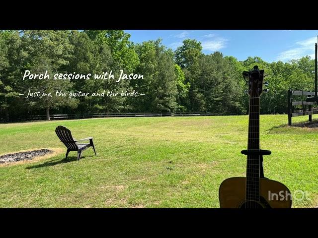 Jersey Giant (Tyler Childers Cover) — Jason Shrock Porch Sessions  5-2-25
