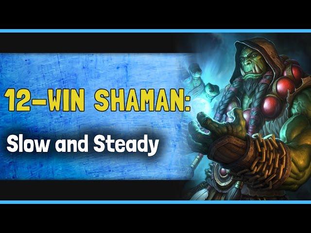 12-Win Shaman w/ Hafu: Slow and Steady [Hearthstone Arena]