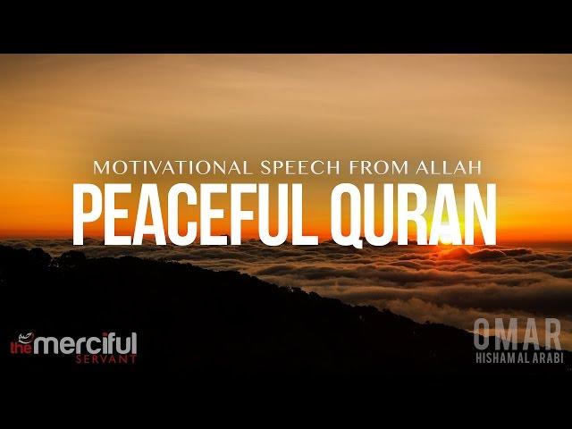 Most Peaceful Quran - Motivation From Allah