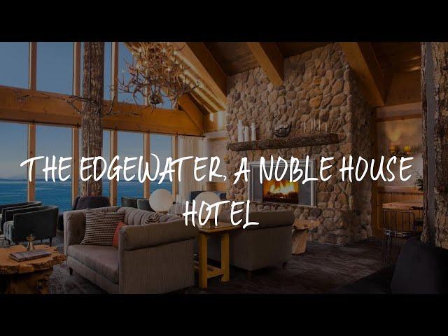 The Edgewater, a Noble House Hotel Review - Seattle , United States of America