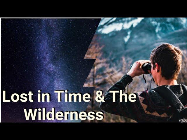 Lost in Time & The Wilderness, Special Edition