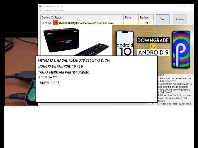 fixed error 7% v5 Fixed  Gagal Flash STB B860H V5  os 10 stuck 7% Dan Downgrade Android 10 ke 9