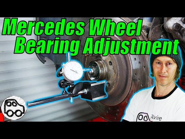 Mercedes Wheel Bearing Adjustment // The CORRECT MB Procedure!