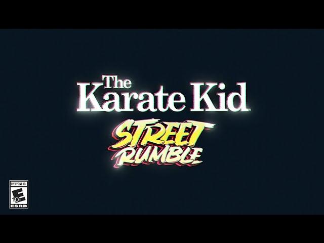 The Karate Kid: Street Rumble - Official Launch Trailer (PEGI)