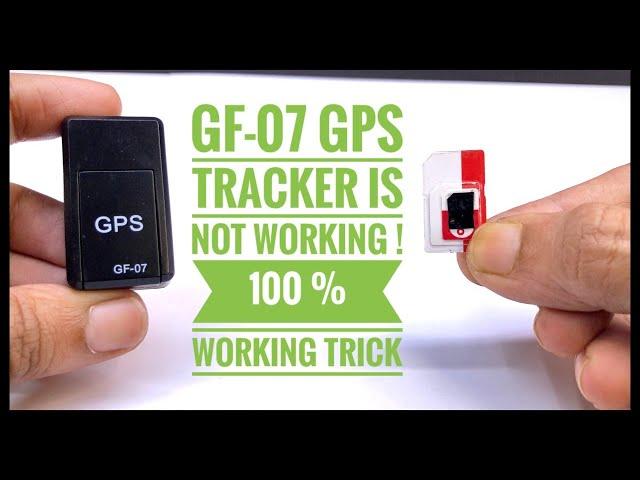 GF-07 GPS tracker not working | Here is a 100% working trick for GF 07 GPS tracker