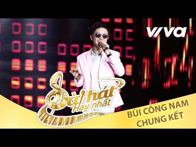 Ôi Trời Ơi! - Bùi Công Nam | Tập 10 Chung Kết Sing My Song 2016 [Official]