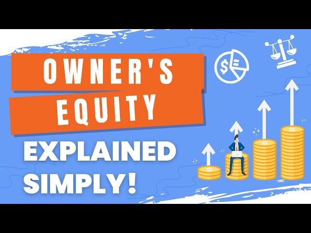 What is Owners Equity? Explained with Examples