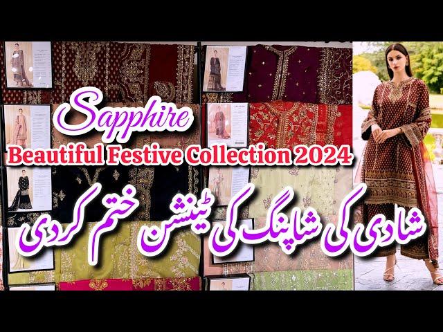 Sapphire New Beautiful Festive Collection 2024||Wedding Shopping From Sapphire #sapphire #sale