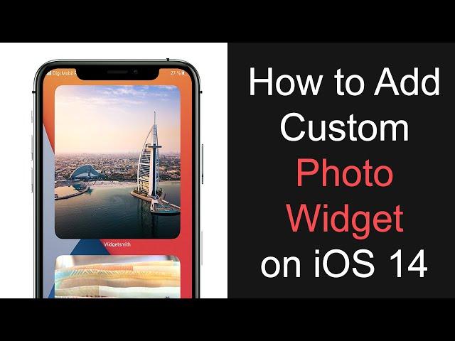 How to Add Custom Photo Widget in iOS 14 (Super Fast)