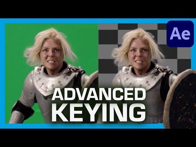 ADVANCED Green Screen KEYING Techniques | After Effects Tutorial