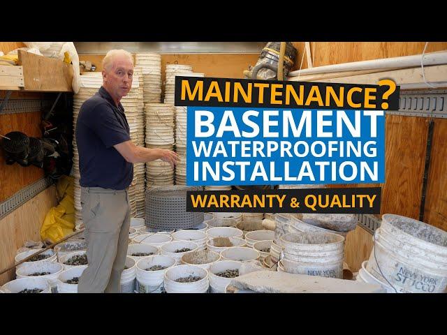 Basement Waterproofing - Maintenance, Warranty & Quality