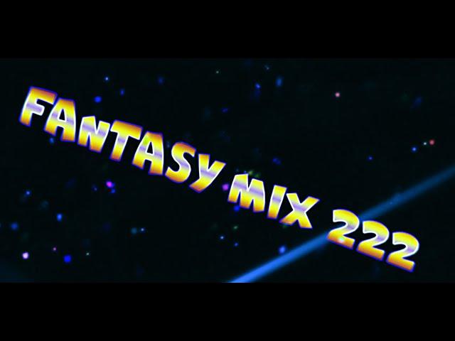 Fantasy Mix 222 - Italo Disco Story-4 (2020)