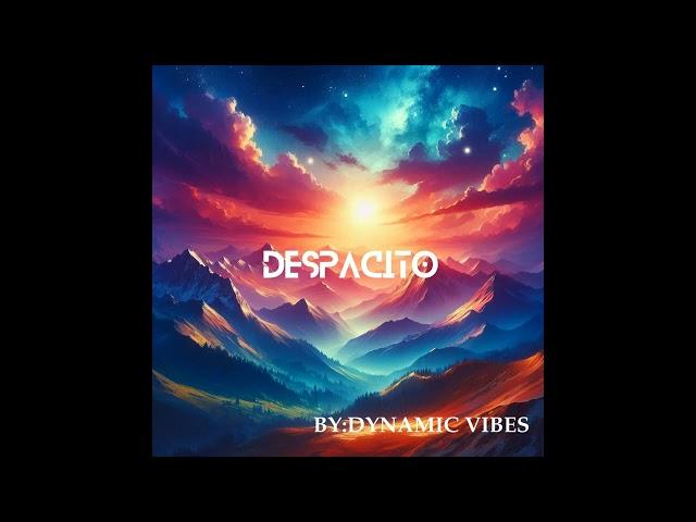 Luis Fonsi - Despacito ft. Daddy Yankee