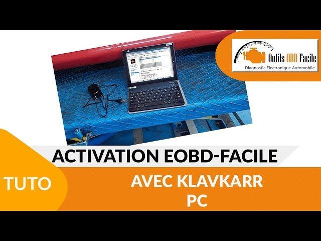 [TUTO] EOBD Facile activation with klavkarr - PC