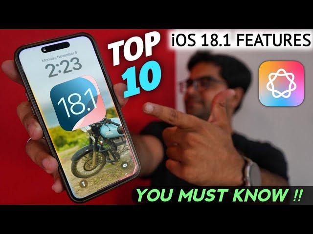 Apple iOS 18.1 Features – Top 10 Apple Intelligence Features You Must Know 