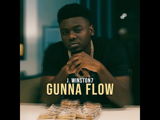 J Winston7- Gunna Flow (Visualizer)