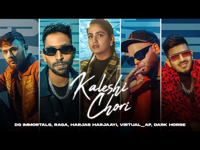 Kaleshi Chori (Video) Pranjal Dahiya | DG IMMORTALS, Raga, Harjas, Virtual_AF, Sshiv | Deepesh Goyal