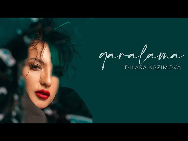 Dilara Kazimova - Qaralama