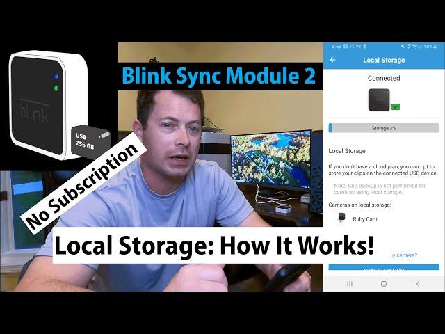  What They Don't Tell You - Blink Sync Module 2 Local Storage - How Does It Work - No Subscription