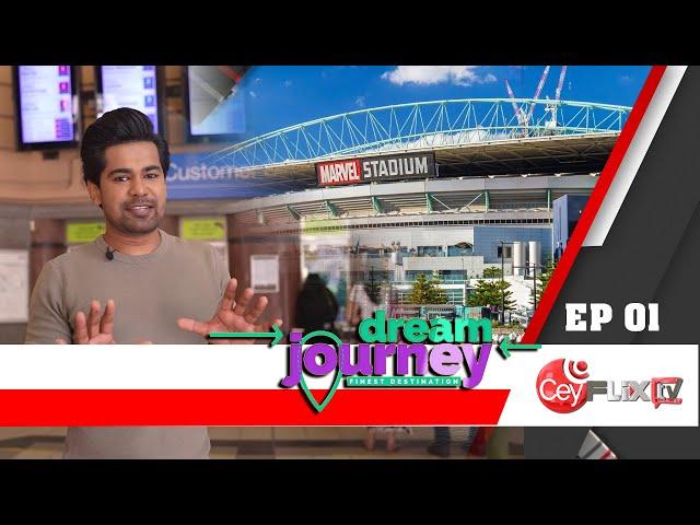 DREAM JOURNEY | EP 01 | Raween Kanishaka | Ceyflix TV