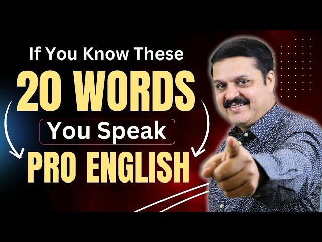 20 English Words You Need To Know To Sound Like A PROFESSIONAL!