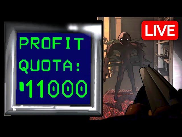 Getting to 11.000 Quota TONIGHT - Lethal Company