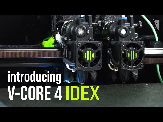 V-Core 4 IDEX Upgrade - Just released!