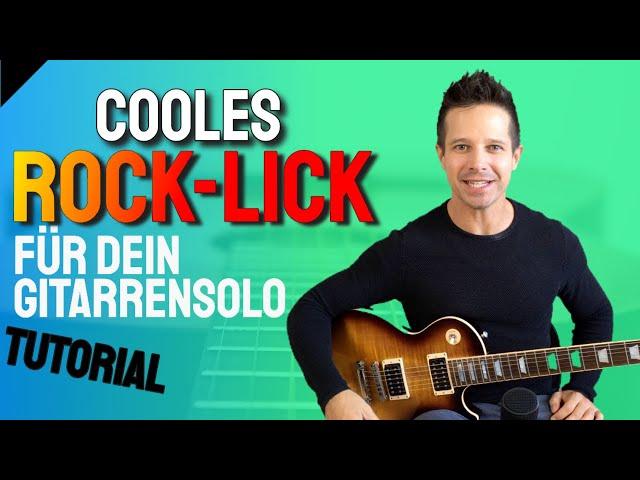 Gitarre lernen - Mit diesem Rock Lick wirst du dein Publikum begeistern!