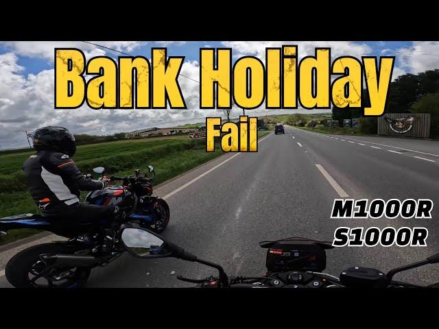 M1000R + S1000R Bank holiday gone wrong!