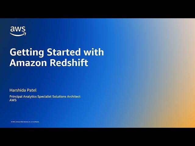 Amazon Redshift getting started | Amazon Web Services