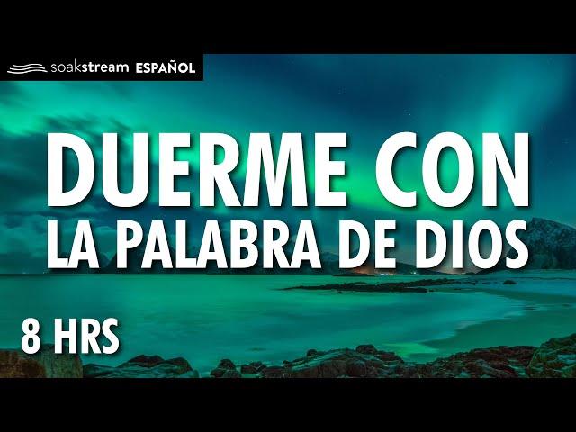 Duerme escuchando la Palabra de Dios | Versículos Biblicos Para Dormir