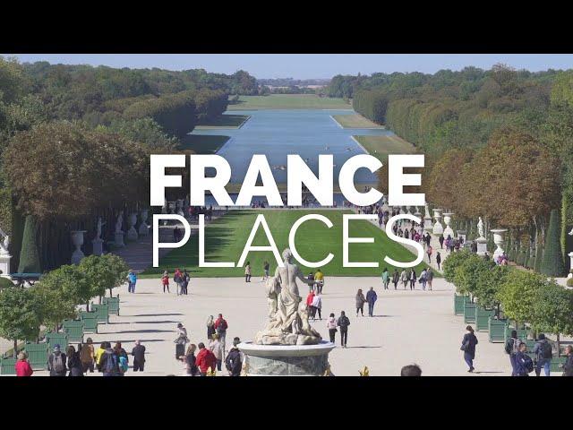 18 Best Places to Visit in France - Travel Video