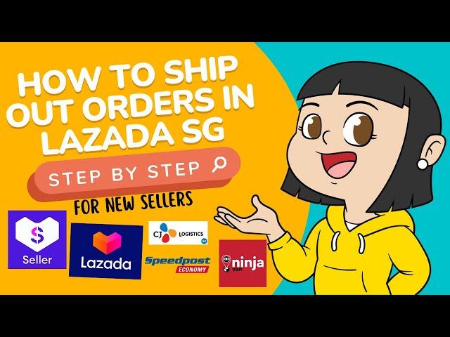 How to Ship Out and Fulfill Orders in Lazada Singapore 2022