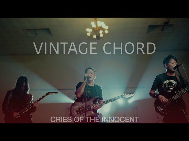 Vintage Chord - Cries Of The Innocent (Official Music Video)