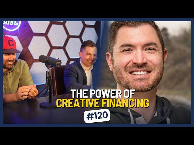 The Power of Creative Financing in Real Estate Investing with Sam Primm