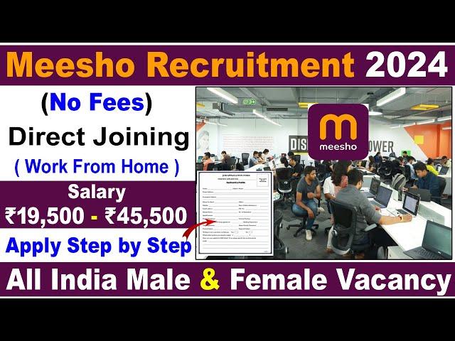 Meesho Job Vacancy 2024 | Private Company Job | Work From Home | Meesho Recruitment 2024