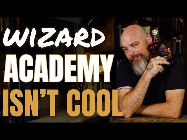 Wizard Academy Isn't Cool - Crown Royal Single Malt