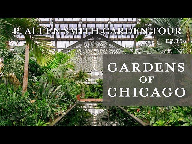 Best Gardens & Urban Farms in Chicago | Garden Tour: P. Allen Smith