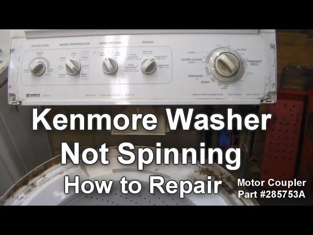 Kenmore Washer Not Spinning - How to Troubleshoot and Repair