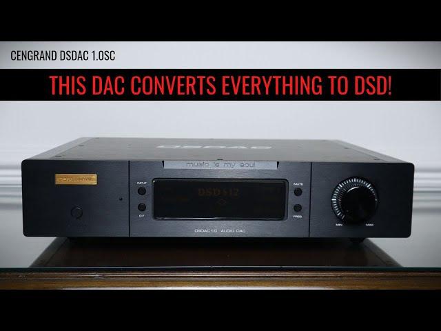 IS DSD BETTER? CenGrand DSDAC 1.0SC Review