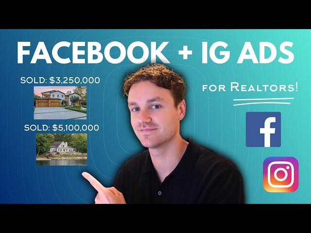 Facebook & Instagram Ads for Real Estate Agents in 2024 (Step-By-Step Tutorial)