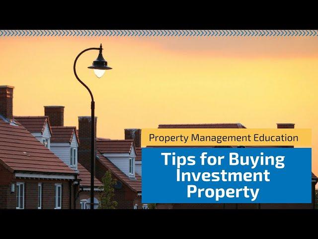 Tips for Buying Investment Property in Fort Myers, FL – Property Management Education