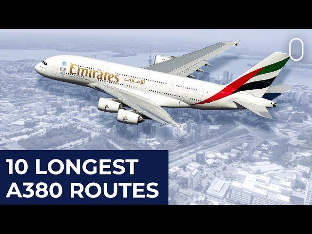 The World’s 10 Longest Airbus A380 Flights