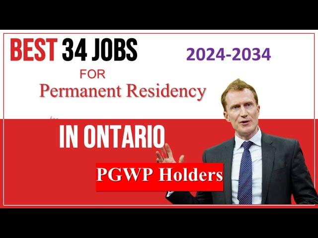 Ontario PGWP Holders' Path to PR & High Pay 2024-2034 | Stay in Ontario After Graduation #ontario