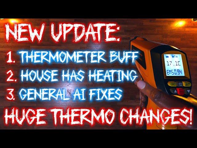 New Phasmophobia Update: MASSIVE  Thermometer Changes! - v0.25 Patch Notes