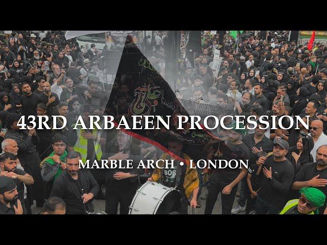 43rd Arbaeen Procession • Marble Arch • London  • 10th September 2023