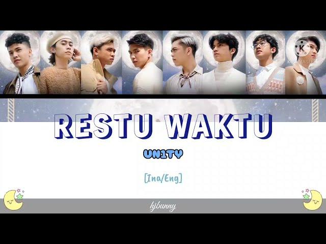 UN1TY - Restu Waktu (As Time Allows) Lirik [Ina/Eng]