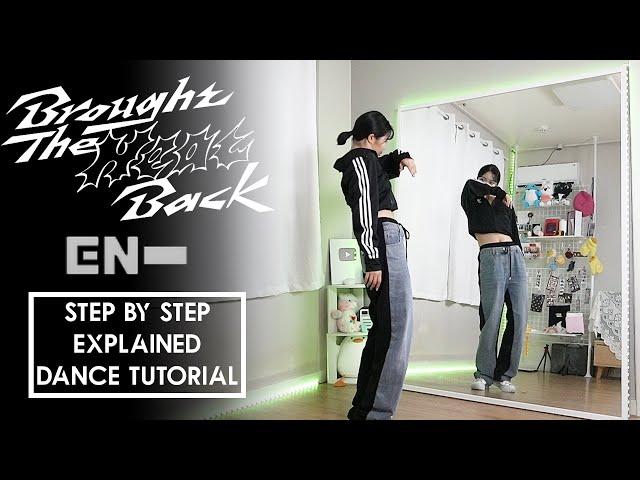 Step by Step ENHYPEN (엔하이픈) 'Brought The Heat Back'  #dancetutorial | EXPLAINED